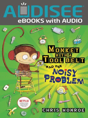 cover image of Monkey with a Tool Belt and the Noisy Problem